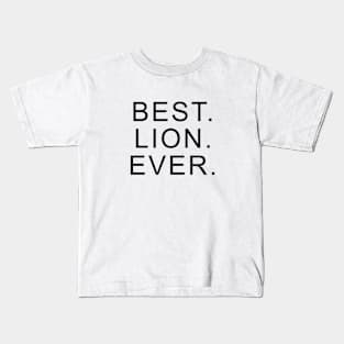 Best Lion Ever Kids T-Shirt